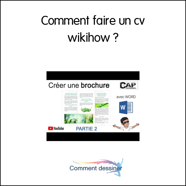 Comment faire un cv wikihow